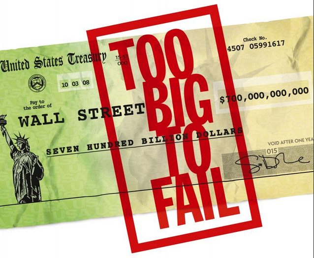 Too Big To Fail